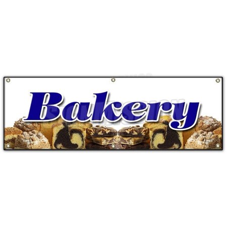 Signmission Bakery Banner Heavy Duty 13 Oz Vinyl with Grommets Single Sided B-72 Bakery
